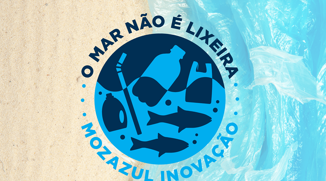 Read more about the article Lançamento do Programa MOZAZUL Inovação sob o lema o “MAR NÃO É LIXEIRA”